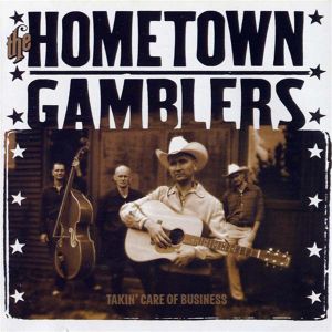 Hometown Gamblers Takin' Care Of Business CD rockabilly at Raucous Records.