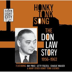 Honky Tonk Song The Don Law Story 1956 1962 CD