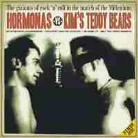 Hormonas Kim's Teddy Bears Giants Of Rock 'n' Roll Psychobilly Heavyweights CD