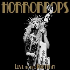 Horrorpops Live At The Wiltern DVD and BluRay psychobilly at Raucous Records.