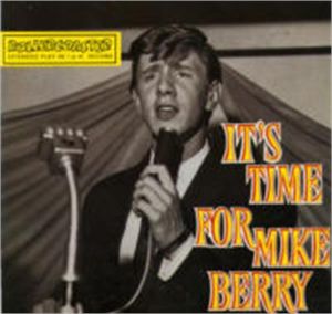 Mike Berry It's Time For Mike Berry 7" Vinyl EP British rock 'n' roll at Raucous Records.