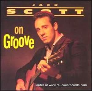 Jack Scott Scott On Groove CD