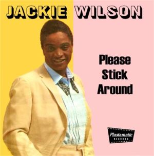 Jackie Wilson Please Stick Around CD