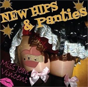 Miss Jean Vincent New Hips and Panties CD