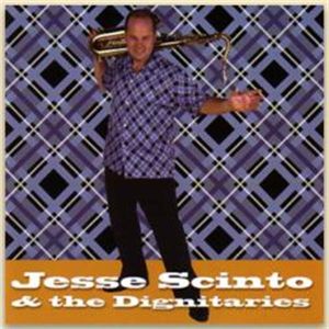 Jesse Scinto & The Dignitaries Rock 'n' Roll Dream CD rhythm and blues at Raucous Records.