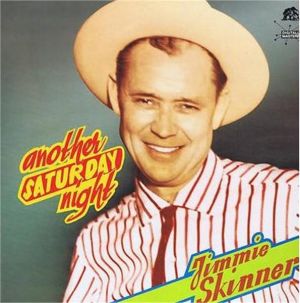 Jimmie Skinner Another Saturday Night LP 1950s hillbilly rockabilly vinyl at Raucous Records.