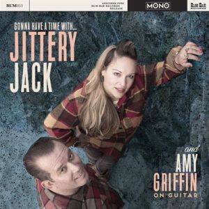 Jittery Jack with Amy Griffin Gonna Have A Time CD rockabilly at Raucous Records.