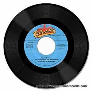 Johnny Burnette You're Sixteen Dreamin' 7" single rock 'n' roll vinyl at Raucous Records.