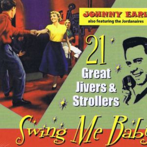 Johnny Earl featuring the Jordanaires Swing Me Baby CD rockabilly at Raucous Records.