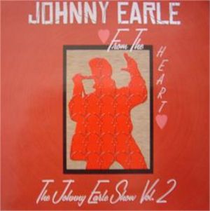 Johnny Earle Show Volume 2 CD