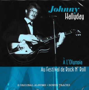 Johnny Hallyday A L'Olympia Au Festival De Rock 'n' Roll CD 8719039003976