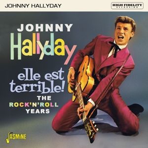 Johnny Hallyday Elle Est Terrible CD