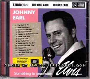 Johnny Earl The King and I CD