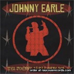 Johnny Earle Show Volume 1 CD