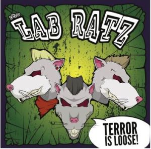 The Lab Ratz Terror Is Loose CD psychobilly at Raucous Records.