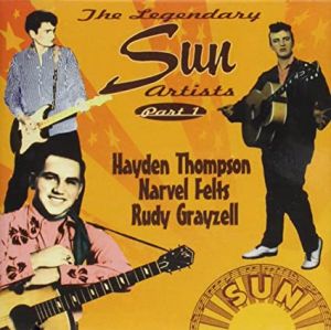 Legendary Sun Artists part 1 CD 1950s rockabilly at Raucous Records.