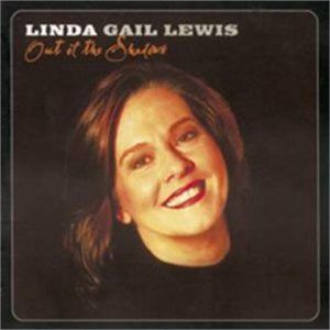 Linda Gail Lewis Out Of The Shadows CD country rock 'n' roll at Raucous Records.