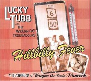 Lucky Tubb Hillbilly Fever CD rockabilly at Raucous Records.