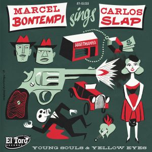 Marcel Bontempi Sings Carlos Slap Young Souls Yellow Eyes 7 inch vinyl single