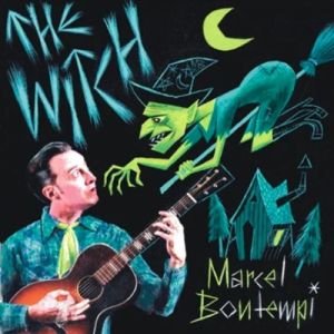 Marcel Bontempi The Witch 7" single rockabilly vinyl at Raucous Records.