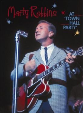 Marty Robbins At The Town Hall Party DVD 1950s country rockabilly at Raucous Records.