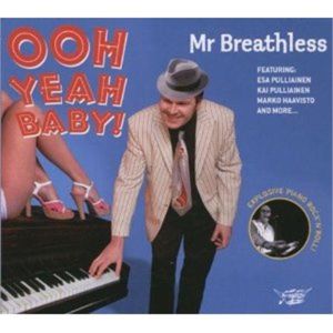 Mr Breathless Ooh Yeah Baby CD