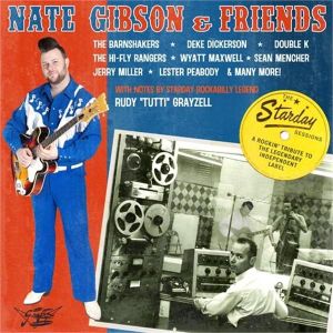Nate Gibson and Friends Starday Sessions CD rockabilly at Raucous Records.