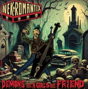 The Nekromantix Demons Are A Girl's Best Friend CD psychobilly at Raucous Records.