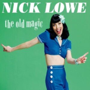 Nick Lowe The Old Magic LP vinyl at Raucous Records.