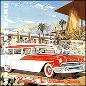 Okeh Wranglers Beneath The Western Skies CD hillbilly western swing at Raucous Records.