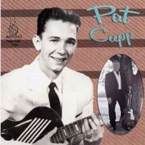 Pat Cupp CD rockabilly Raucous Records.