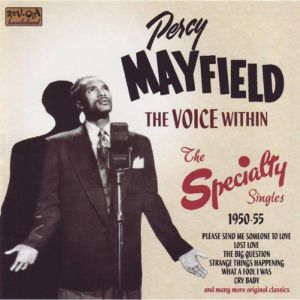 Percy Mayfield Voice Within The Specialty Singles 1950 1955 CD