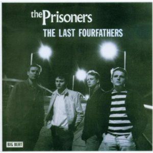 The Prisoners Last Fourfathers CD