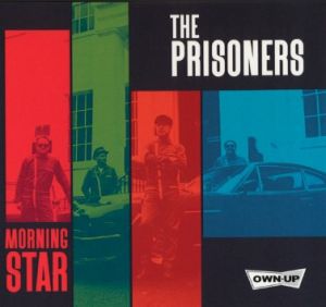 The Prisoners Morning Star CD garage punk at Raucous Records.