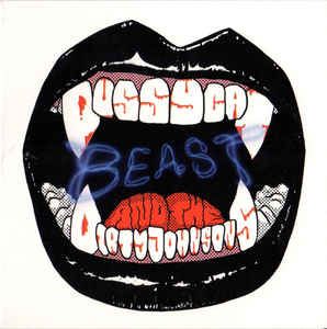 Pussycat and The Dirty Johnsons Beast CD garage punk psychobilly at Raucous Records.
