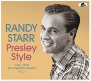 Randy Starr Presley Style Lost Elvis Songwriter Demos CD rock 'n' roll at Raucous Records.