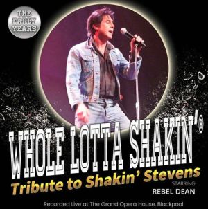 Rebel Dean Whole Lotta Shakin' The Shakin' Stevens Story Early Years CD rock 'n' roll at Raucous Records.