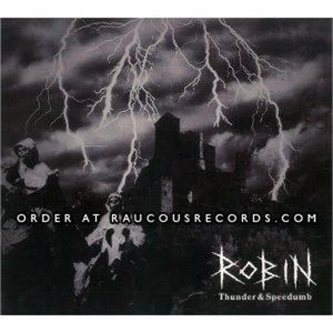 Robin Thunder and Speedumb CD 614254001623