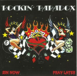 Rockin' Paradox Sin Now Pray Later CD