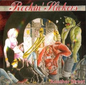 Rockin' Slickers  Another Street CD at Raucous Records.