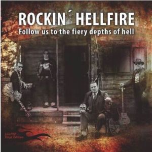 Rockin' Hellfire Follow Us To The Fiery Depths Of Hell LP rockabilly vinyl at Raucous Records.