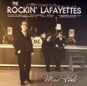 The Rockin' Lafayettes Mud Hole LP rockabilly vinyl at Raucous Records.