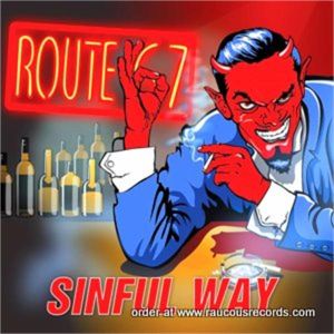 Route 67 Sinful Way CD Russian psychobilly at Raucous Records.