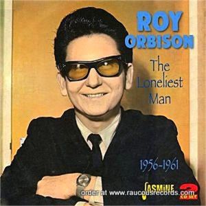 Roy Orbison The Lonrliest Man 1956-1961 2CD