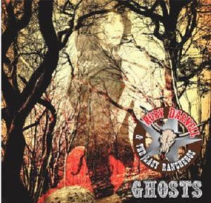 Ruby Darnell and the Lazy Rancheros Ghosts CD western star rockabilly at Raucous Records.