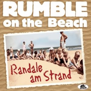 Rumble On The Beach Randale am Strand rockabilly vinyl at Raucous Records.