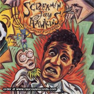 Screaming Jay Hawkins Cow Fingers and Mosquito Pie CD