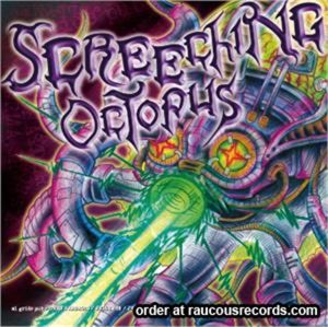 Screeching Octopus CD at Raucous Records