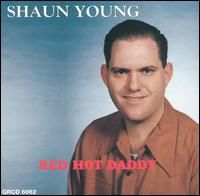 Shaun Young  Red Hot Daddy CD
