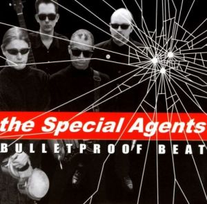 Special Agents Bulletproof Beat CD